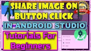 How to #Share #Image on #Button #Click in #Android Studio  Image Sharing #Tool #Beginner #Tutorials