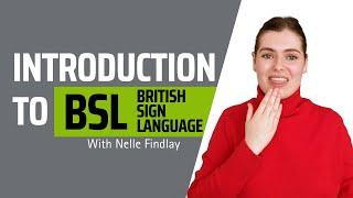 Introduction to BSL