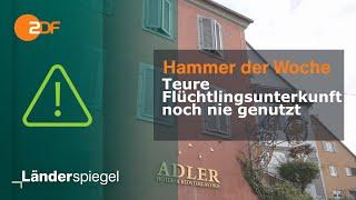 Teure Flüchtlingsunterkunft noch nie genutzt  Hammer der Woche vom 16.09.23  ZDF