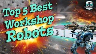 Top 5 Best Workshop war Robots