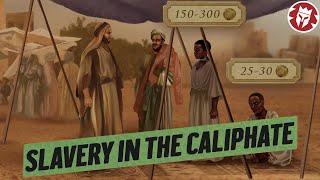 Slavery in the Early Caliphate - Medieval History DOCUMENTARY