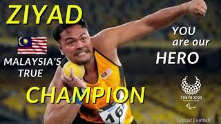 Muhammad Ziyad Zolkefli - Malaysias True Champion  Tokyo 2020 Paralympics Games