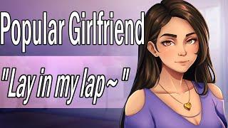 Popular Girlfriend Pulls You onto Her Lap ASMR Roleplay Soft Voice Personal Attention