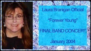 Laura Branigan - Band Intro & Forever Young Encore cc - Final Band Concert - Jan. 2004