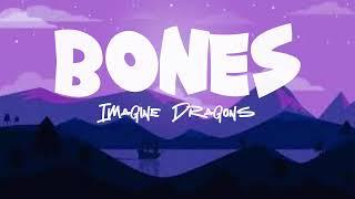 Imagine Dragons - Bones Lyrics Video