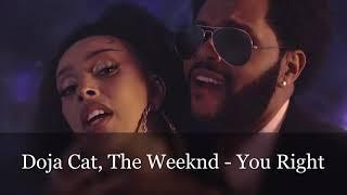 Doja Cat The Weeknd - You Right