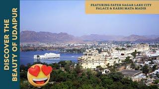 Discover Udaipur  Fateh Sagar Lake City Palace & More  Youll be shocked by the Average of Icng 