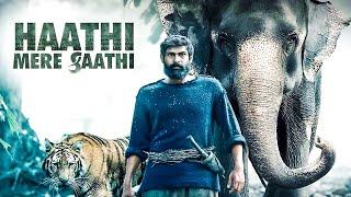 #WorldEnvironmentDay Special HAATHI MERE SAATHI 2021 - Best Scene  Rana Daggubati  Zoya Hussain