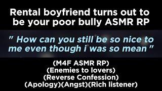 Rental boyfriend turns out to be your poor bully M4F ASMR RPEnemies to loversAngst