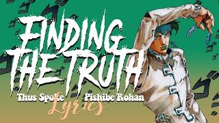 Thus Spoke Kishibe Rohan - Finding The Truth Lyrics