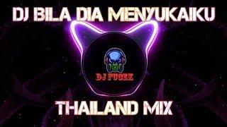 DJ BILA DIA MENYUKAIKU  THAILAND MIX  REMIX VIRAL