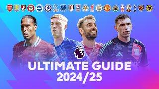 Ultimate Guide to the 202425 Premier League Season