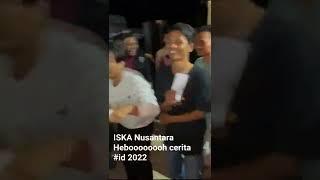 joget bergoyangISKA Nusantara #2022.                Heboooooo