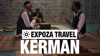 Kerman Iran Vacation Travel Video Guide