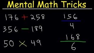 Mental Math Tricks - Addition Subtraction Multiplication & Division