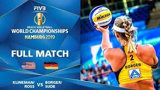 KlinemanRoss vs. BorgerSude - Full Match  Beach Volleyball World Champs Hamburg 2019