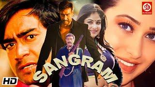 Sangram {HD} Bollywood Blockbuster Movie  Ajay Devgn Ayesha Jhulka Karishma Kapoor Amrish Puri