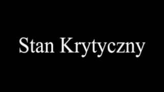 Stan Krytyczny - Wciąż Jesteś Nikim.wmv