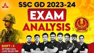 SSC GD Exam Analysis 2024  SSC GD 20 Feb 3rd Shift Paper Analysis  SSC GD Analysis 2024