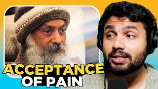 Is PAIN the Only Way? OSHO WISDOM  PG Reacts