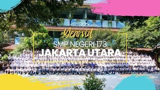 SMPN 173 KOTA JAKARTA #angkatan2022