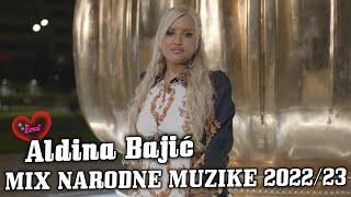 ALDINA BAJIC  - MIX NARODNE MUZIKE  VD 202223 LIVE