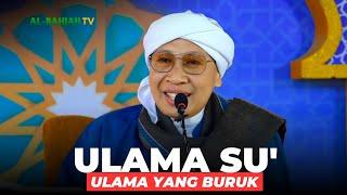 Siapakah Ulama Suu yang Kata Nabi SAW lebih Mengkhawatirkan dari Dajjal?  Buya Yahya