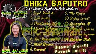 FULL Mp3 DHIKA SAPUTRO Voc WULAN JNP Live Rayung Kepuh Kudu Jombang