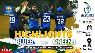 Match 2 Highlights  Blues vs Greens  SLC SkyExch Invitational T20 League  2022