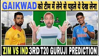 INDIA vs ZIMBABWE Dream11 Team  ZIM vs IND Dream11 Prediction  IND vs ZIM 3rd T20