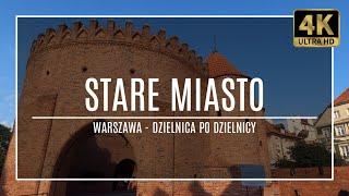 WARSZAWA 4K – STARE MIASTO – ZAKOCHAJ SIĘ W WARSZAWIE #8 z cyklu „dzielnica po dzielnicy”