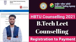 HBTU Counselling 2021  B.Tech Leet Counselling Registration 2021 HBTU B.Tech Leet Counselling 2021