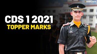 CDS 1 2021 Exam Toppers Marks – SSB Interview Marks