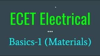 ECET Electrical #001 Basics-1 Materials