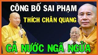 GHPGVN Chính Thức công bố sai phạm của Thích Chân Quang - Cả nước ngã ngửa khi biết tin 