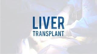 Liver Transplant Surgery - UT Southwestern Medical Center