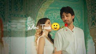 Meri Tarah Status  Meri Tarah Whatsapp Status  Meri Tarah Jubin Nautiyal Status  Himansh K Heli D