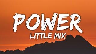 Little Mix - Power Lyrics ft. Stormzy