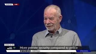 DISCUSSION The state of private security in South Africa