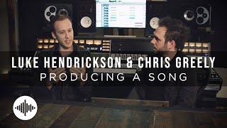 Producing A Song - Chris Greely & Luke Hendrickson Class Preview