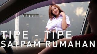 Tipe tipe Satpam Perumahan Types of House Security