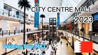 City Centre Mall  Bahrain 4K