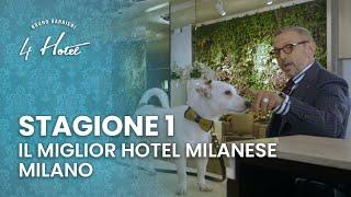 4 Hotel Stagione 1  Il miglior hotel di Milano - Puntata 2 - Parte 1