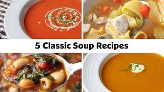 5 Classic Soup Recipes To Warm You Up On A Cold Day