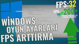  Windows 10 Oyun Ayarları ve Ekran Kartı Optimizasyonu  FPS Arttırma️