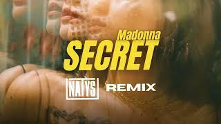 Madonna - Secret  NATYS 2024 Remix