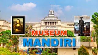 MUSEUM MANDIRI  Kota Tua Jakarta  travel and study