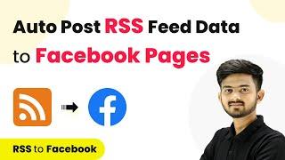 How to Post RSS Feed Data to Facebook Pages  RSS Feed to Facebook Page