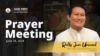 God First Your Daily Prayer Meeting - June 18 2024