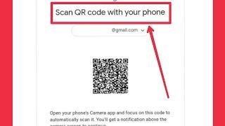 Google Account Verification Fix Scan QR code with your phone Problem Solve